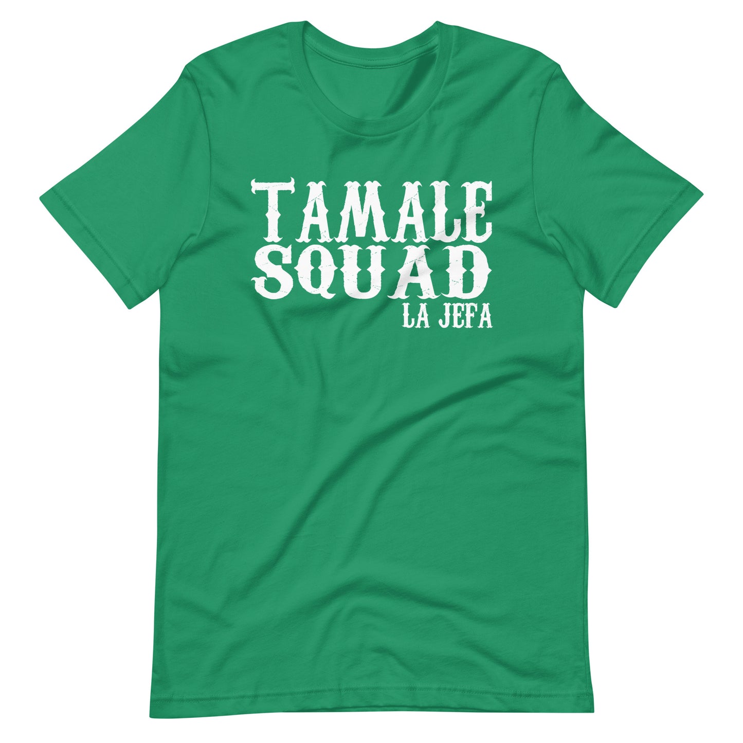 Tamale Squad La Jefa T-Shirt