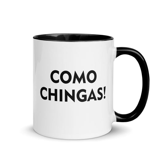 Como Chingas Latino Mug