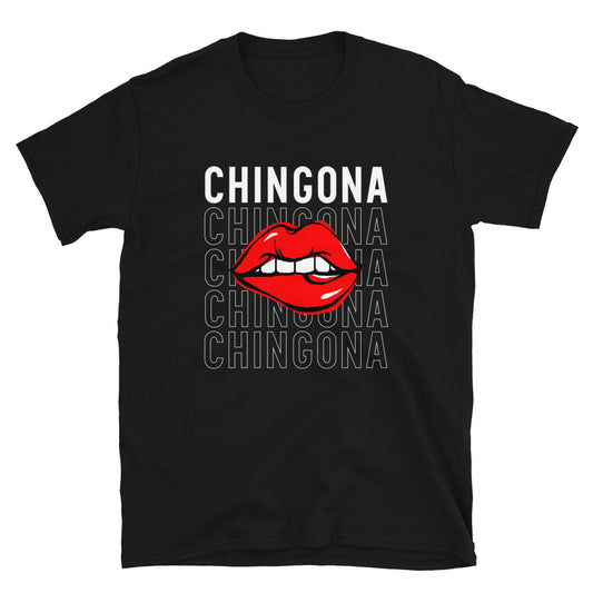 Chingona Unisex T-Shirt