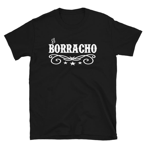 El Borracho T-Shirt El Borracho T-Shirt