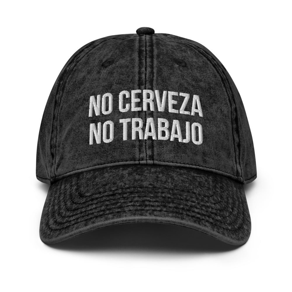 No Cerveza No Trabajo Vintage Cap