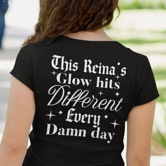 100% That Chingona Reina T-Shirt for Latina
