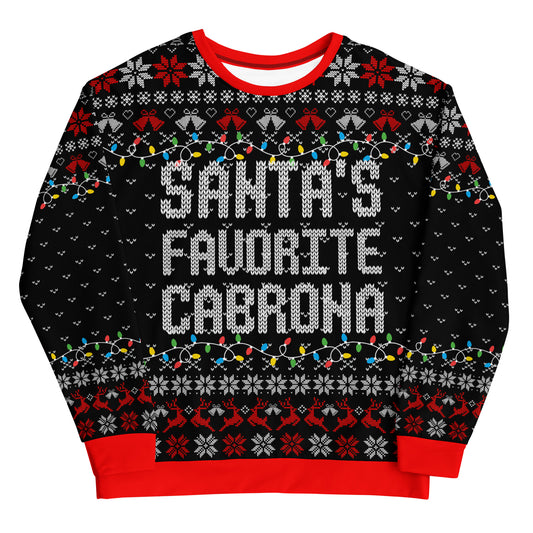 Santa's Favorite Cabrona Ugly Navidad Sweatshirt