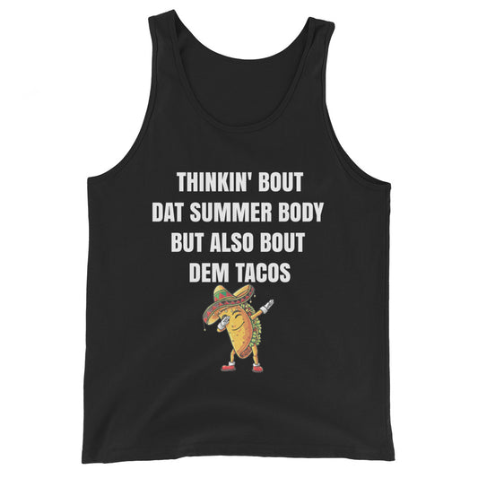Thinkin About Dem Tacos Tank Top