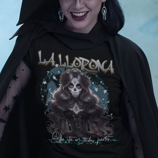 La Llorona Ella Está en Todas Partes T-Shirt