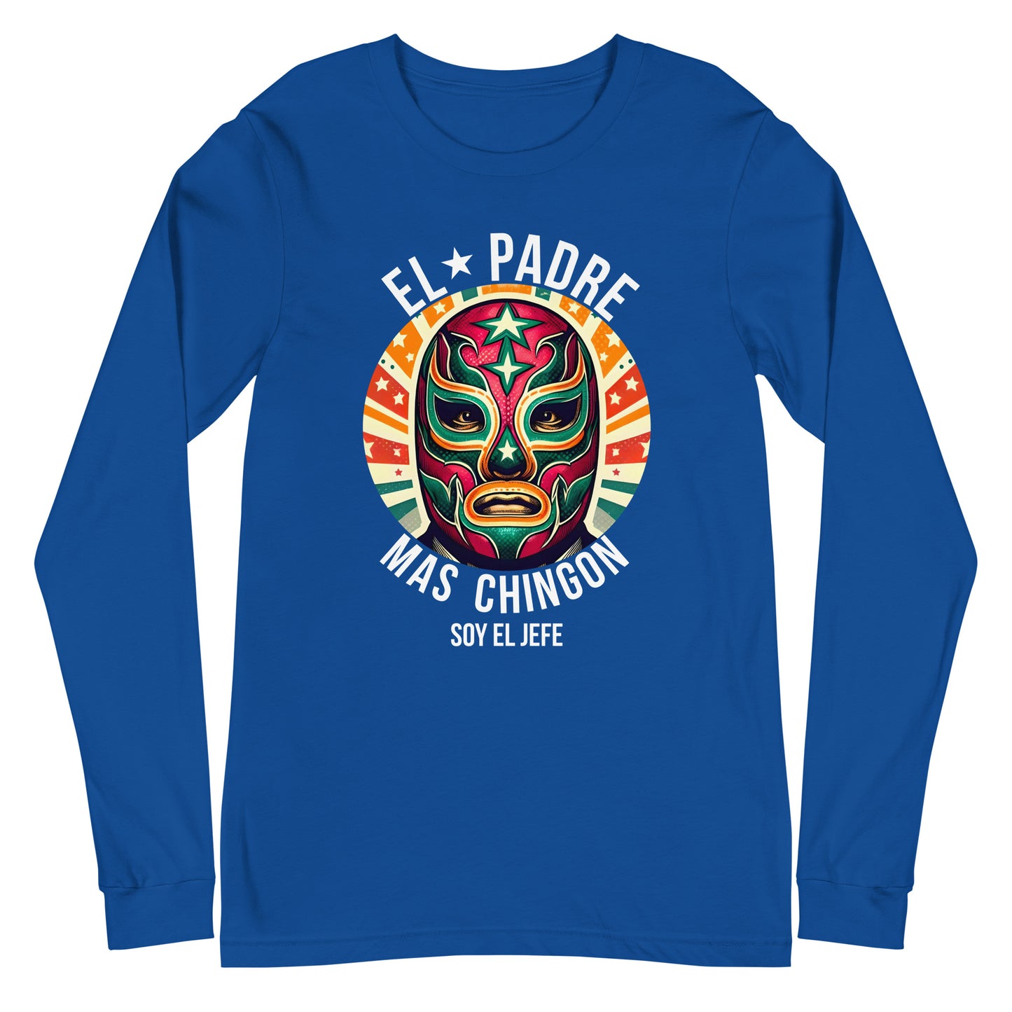 El Padre Mas Chingon Soy El Jefe Unisex Long Sleeve Tee