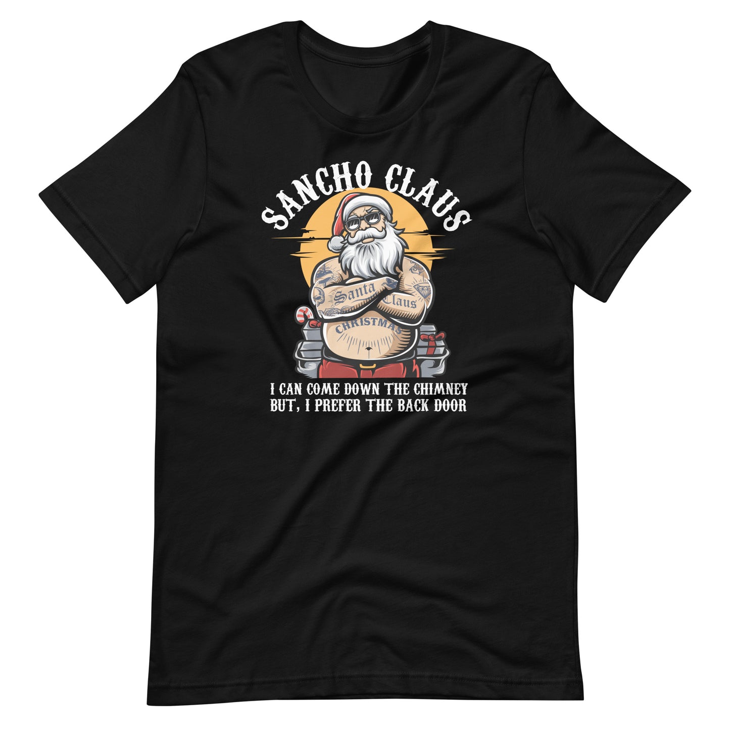 Sancho Claus I Prefer the Back Door Christmas T-Shirt