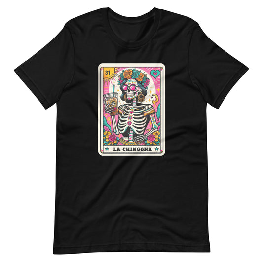 La Chingona Loteria Card Unisex t-shirt