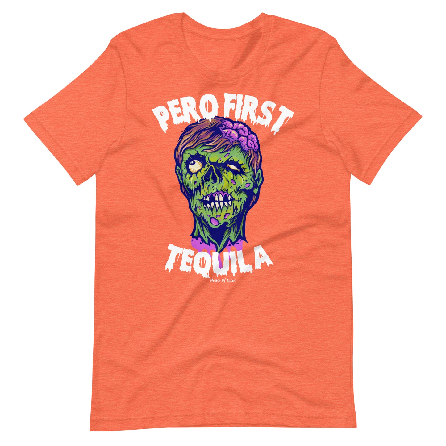 Pero First Tequila Halloween T-Shirt