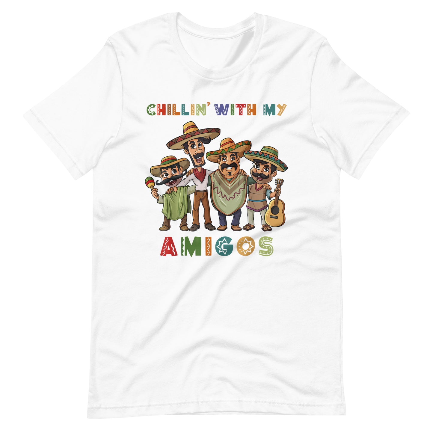 Chillin with My Amigos Cinco De Mayo Unisex t-shirt