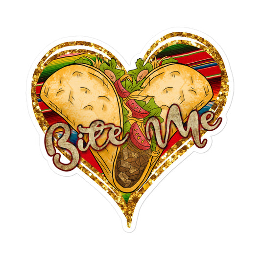 Bite Me Tacos Lover Bubble-free sticker