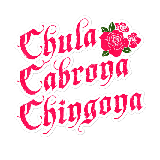 Chula Cabrona Chingona Bubble-free sticker