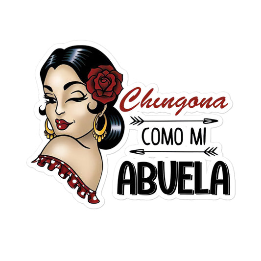 Chingona Como Mi Abuela Sticker