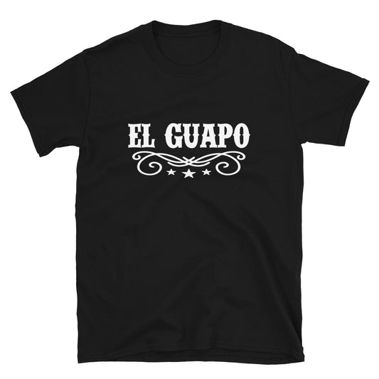El Guapo T-Shirt