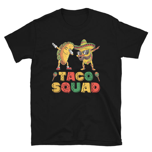 Taco Squad Life T-Shirt