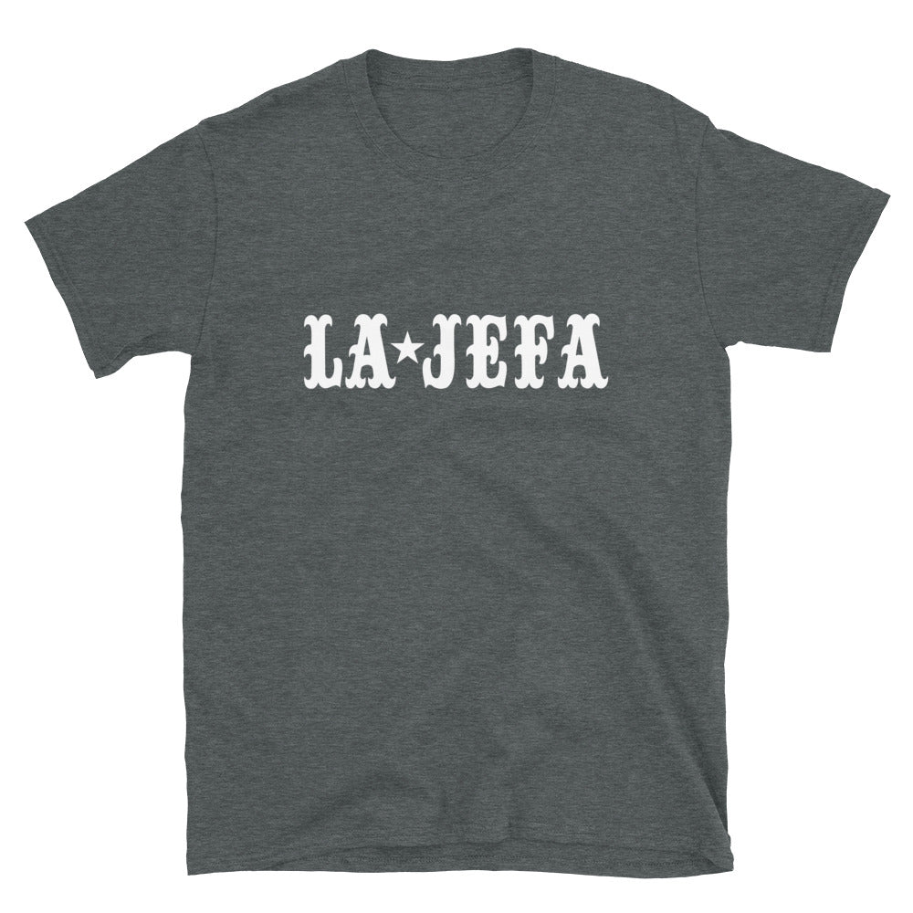 La Jefa Unisex T-Shirt