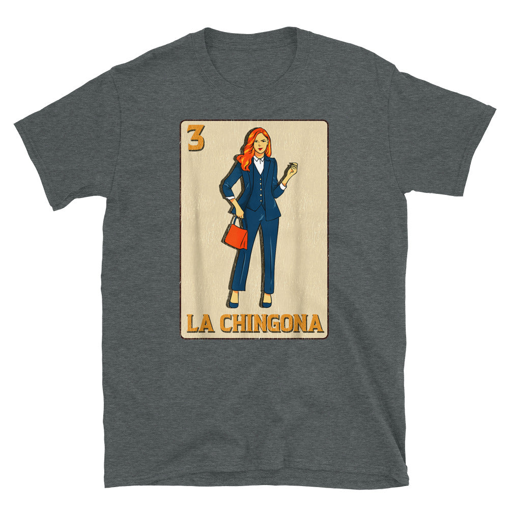 La Chingona Loteria Unisex T-Shirt