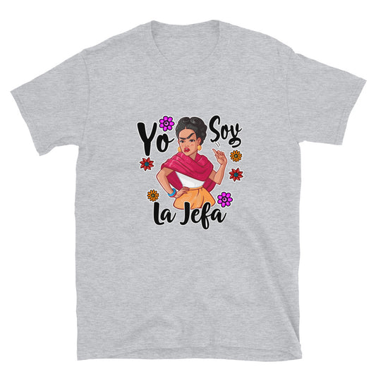 Yo Soy La Jefa Frida Kahlo Unisex T-Shirt