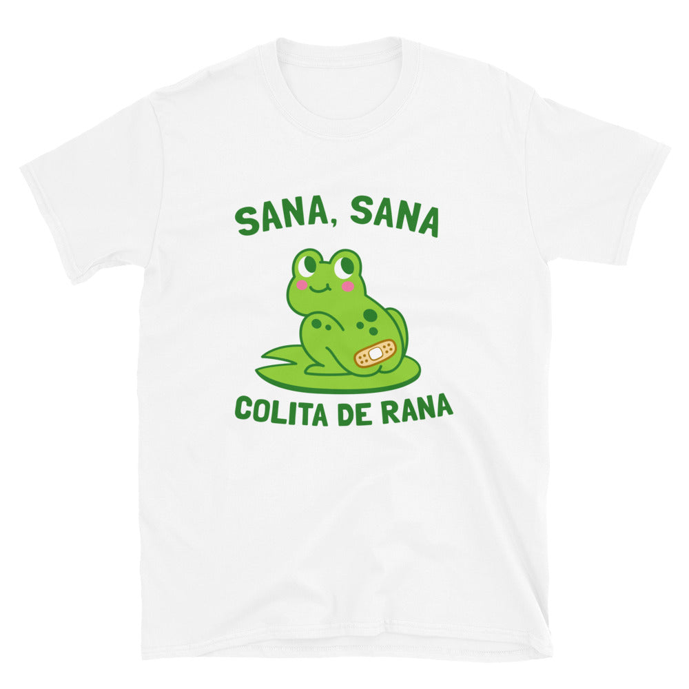 Sana, Sana Colita De Rana T-Shirt