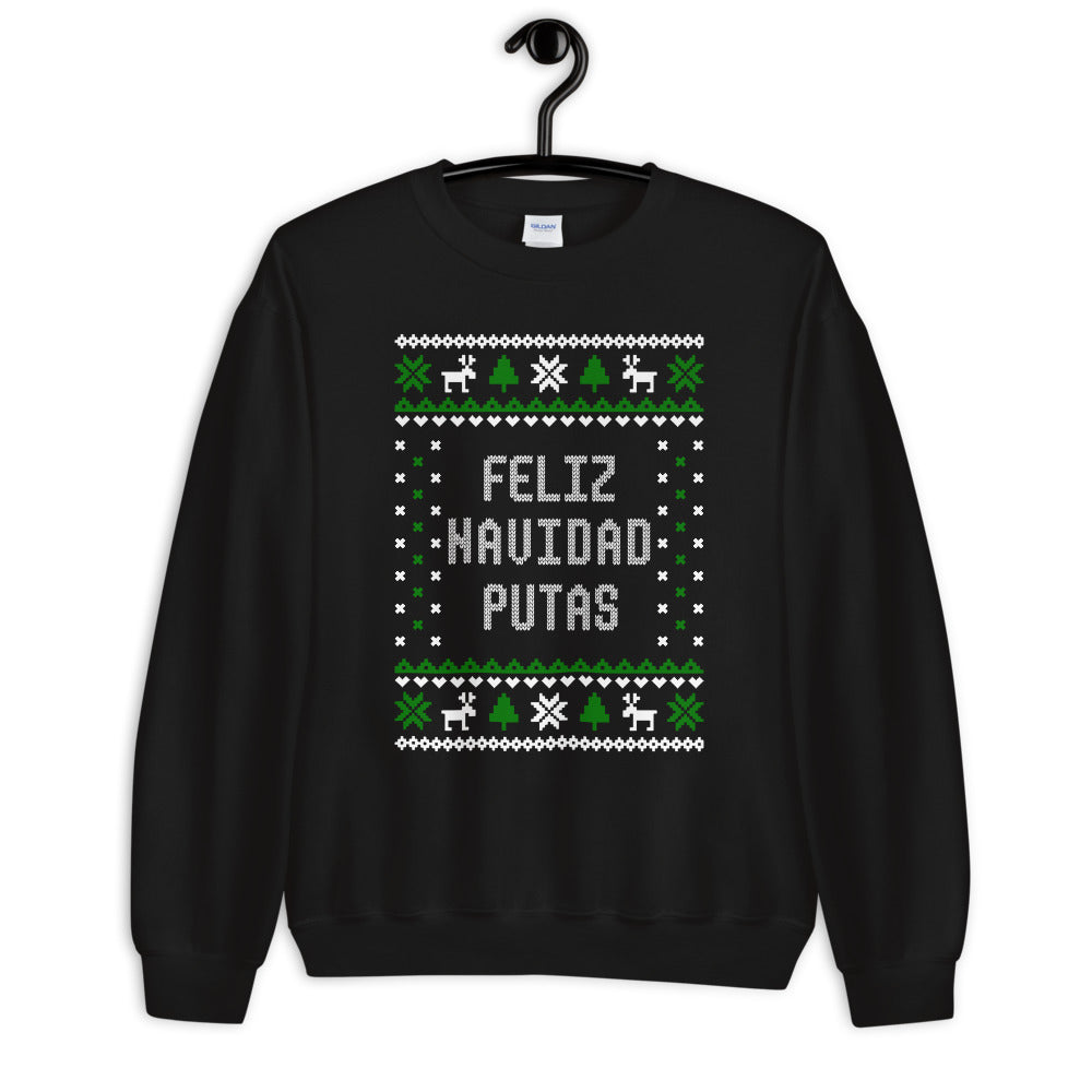 Feliz Navidad Putas Ugly Christmas Sweater Cotton Sweatshirt