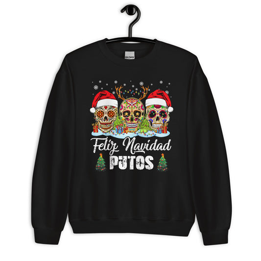 Feliz Navidad Putos Ugly Christmas Sweatshirt
