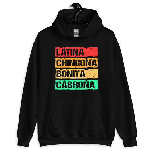 Latina Chingona Bonita Cabrona Hoodie