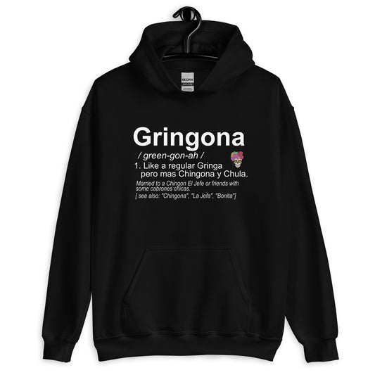 Gringona Chingona Hoodie