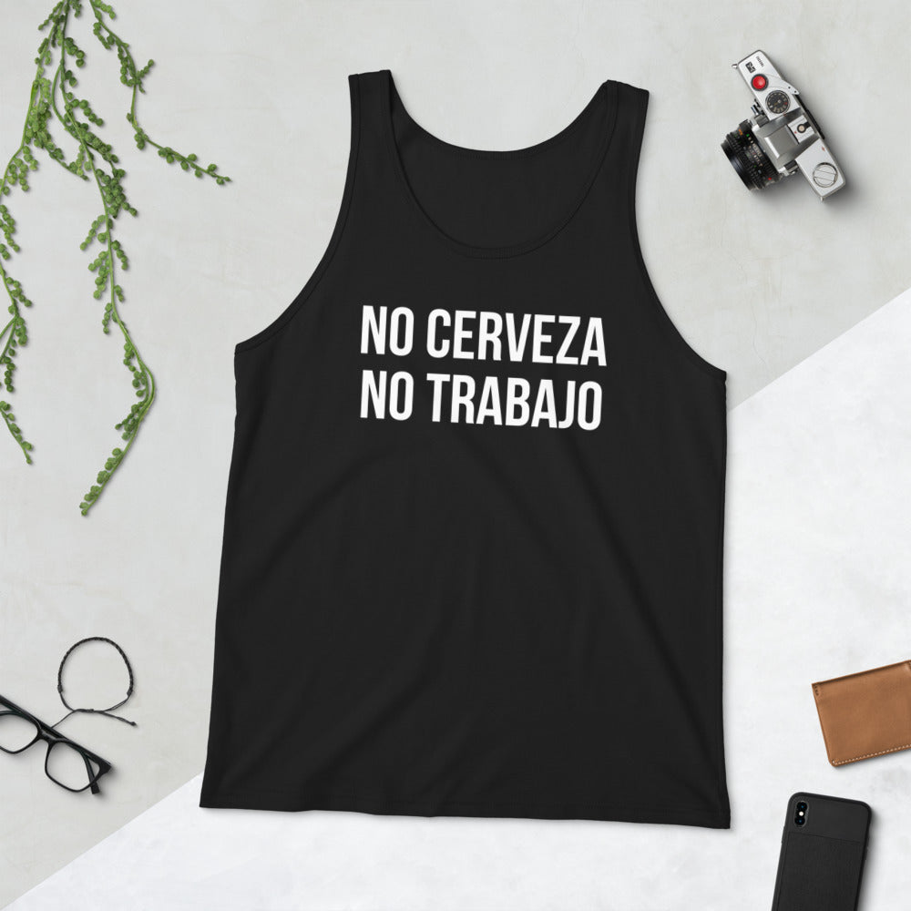 No Cerveza No Trabajo Unisex Tank Top