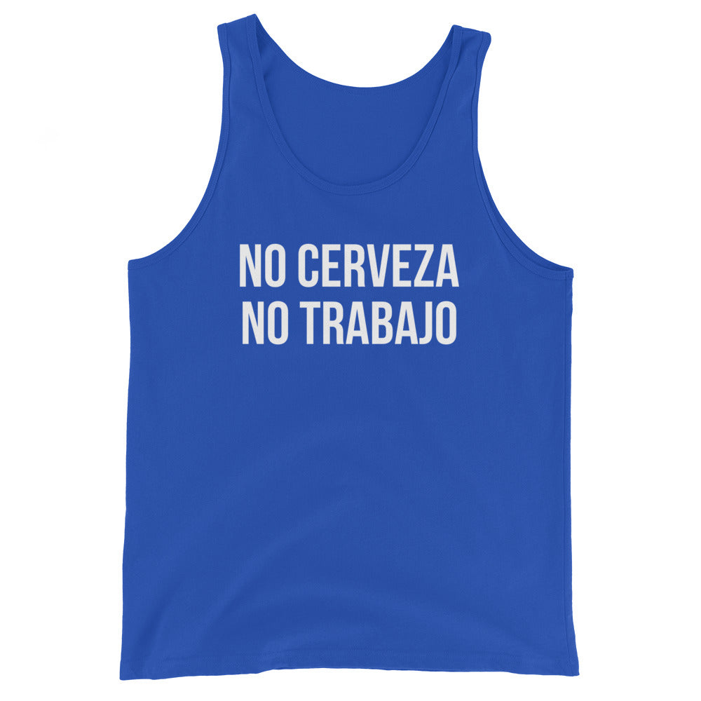 No Cerveza No Trabajo Unisex Tank Top