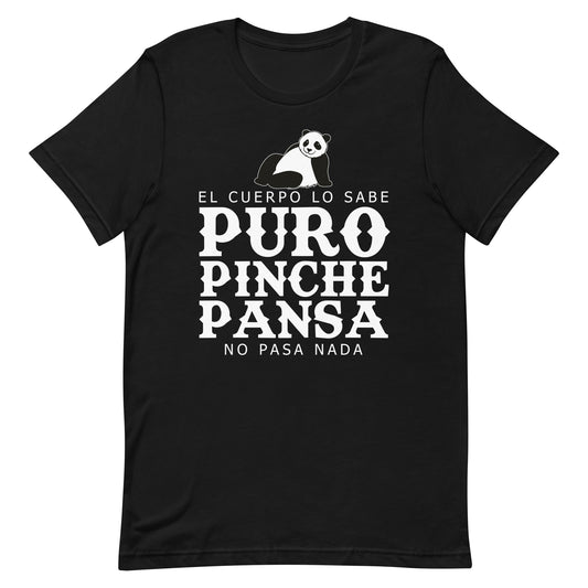 Puro Pinche Pansa T-Shirt