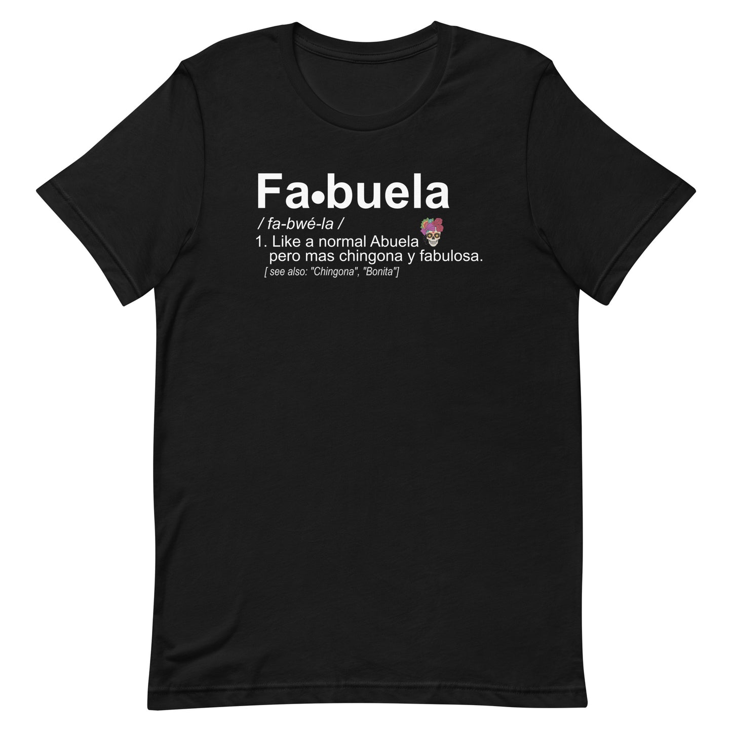 Fabuela Fabulosa Abuela T-Shirt Premium