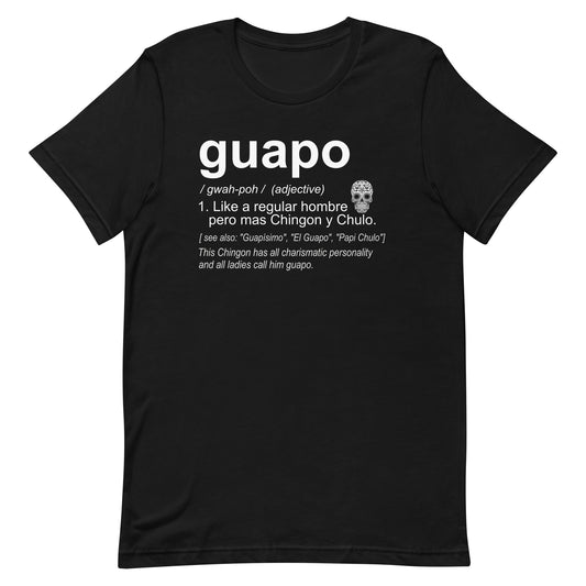 The Definition of Guapo T-Shirt