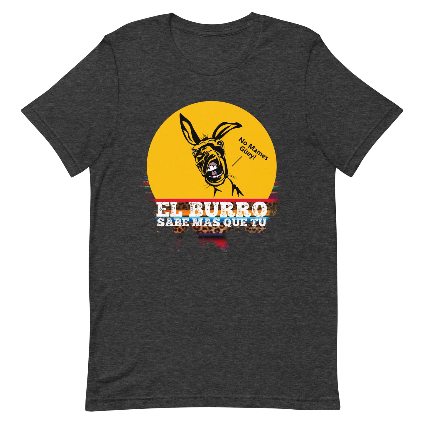 El Burro Sabe Más Que Tú T-Shirt Premium