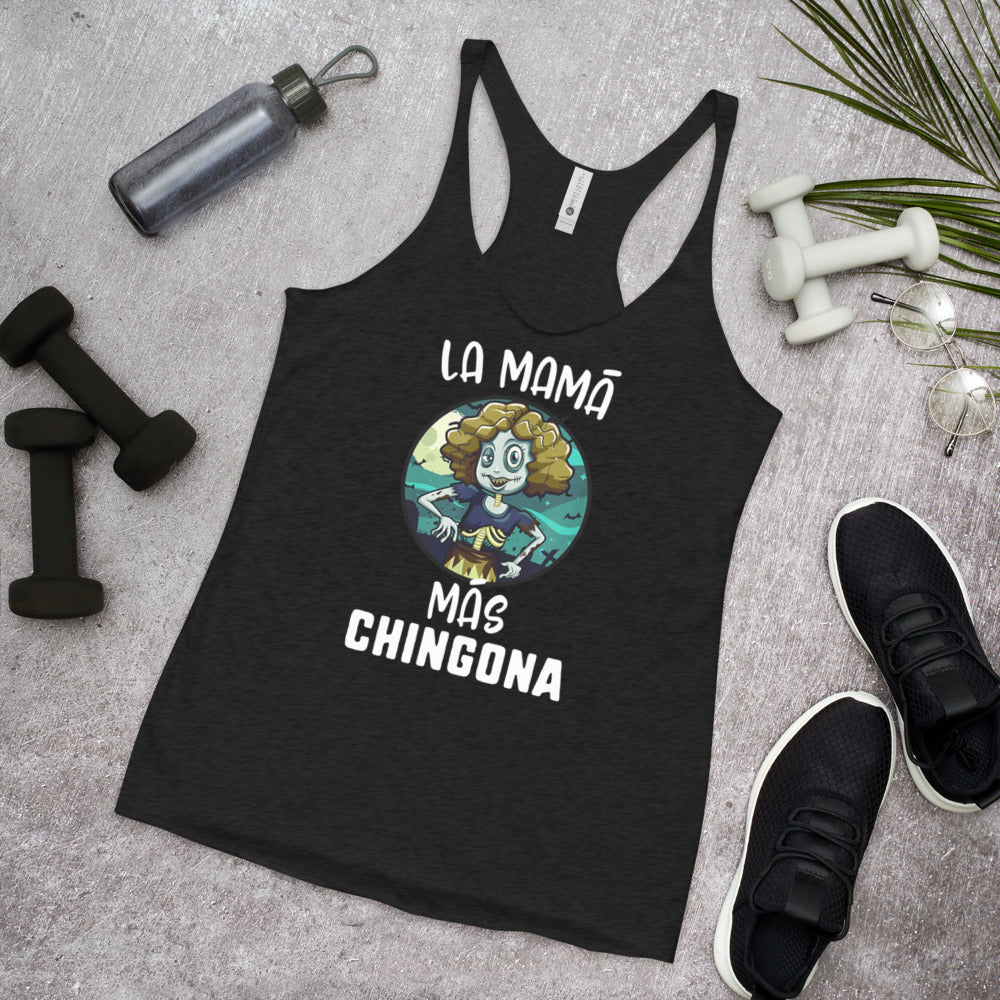 La Mama Mas Chingona Racerback Tank