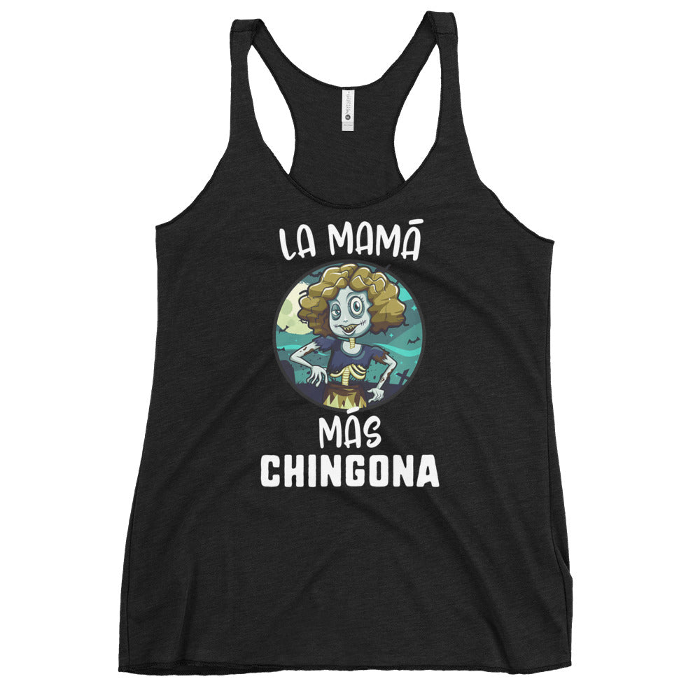 La Mama Mas Chingona Racerback Tank