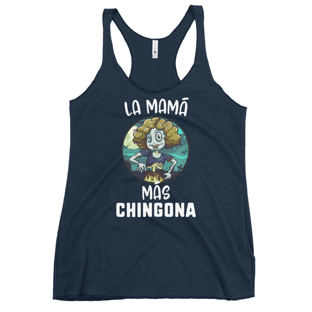 La Mama Mas Chingona Racerback Tank