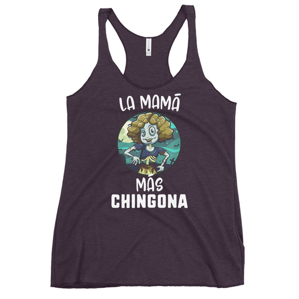 La Mama Mas Chingona Racerback Tank
